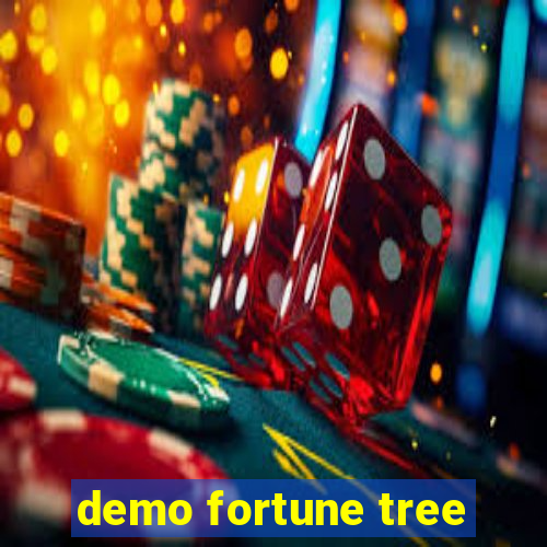 demo fortune tree